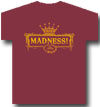 MADNESS (ROYAL CROWN)
