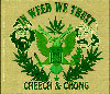 CHEECH & CHONG (IN WEED WE TRUST) Sticker