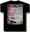 ALL TIME LOW (WE GO TOGETHER)